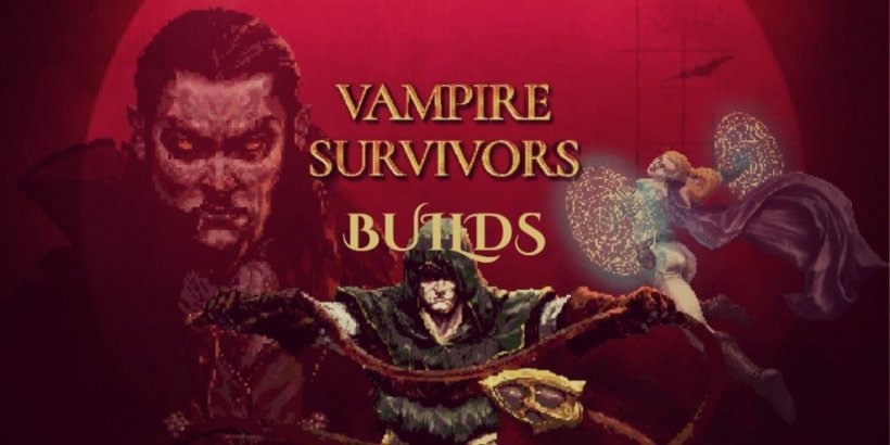 Vampire Survivors best builds